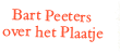 Bart Peeters over het Plaatje